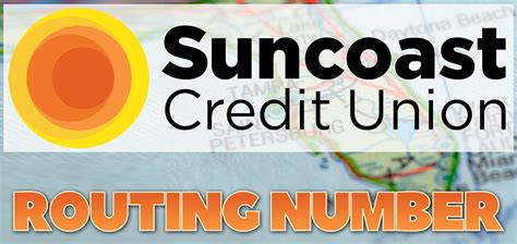 Suncoast Credit Union P. . Suncoast credit routing number